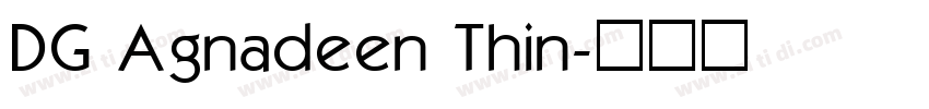 DG Agnadeen Thin字体转换